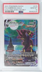 V1925: 2021: FA/Umbreon VMAX: 215/203: Evolving Skies: PSA: 10: GEM MT: 96482935